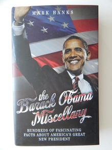 Libros: The Barack Obama Miscellany. Hundreds of fascinating facts about America´s great new president